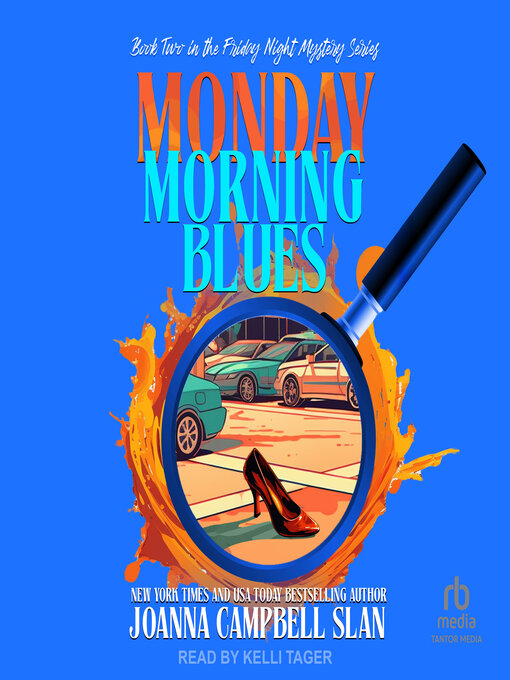 Title details for Monday Morning Blues by Joanna Campbell Slan - Available